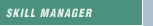 Skill Manager
